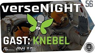 verseNIGHT #56  Star Citizen Talk & Musik  Gast: @Knebel_DE