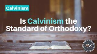 Calvinism Vs. Historic Christianity