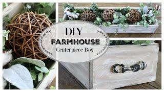 DIY Farmhouse Centerpiece Box