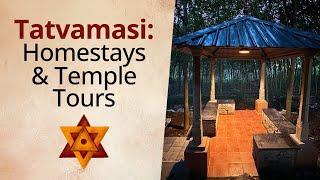 Exciting Announcement - Tatvamasi Temple tours & Homestays