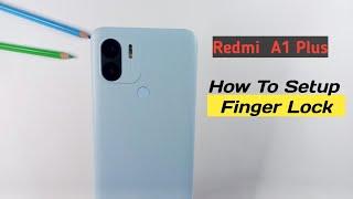 How To Setup Finger Lock & FingerPrint Test | Redmi A1 Plus