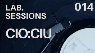 Lab Sessions 014 | CIO:CIU • Minimal/Micro House [ROMINIMAL]