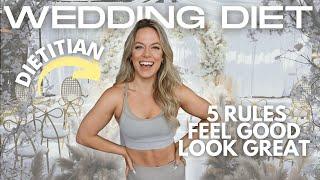 Get Ready for Your Wedding Day: Dietitian Reveals 5 Simple Diet Tips for Looking and Feeling Hot!