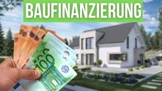 Baufinanzierung Einfach Erklärt. Komplette Anleitung von A bis Z