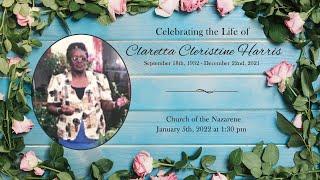 Celebrating The Life of Claretta Cleristine Harris