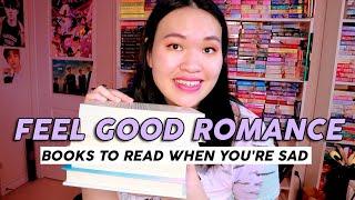 Feel Good Romance Books That Make Me Smile (Comfort Reads)