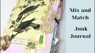 Mix & Match Junk Journal! Botanical Junk Journal (Sold)