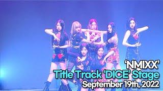 [STARsurvey] NMIXX, Title Track ‘DICE’ Stage(September 19th, 2022)