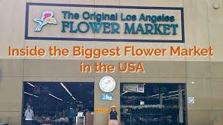 See Inside the Biggest US Flower Market - My Flower Adventure to the Los Angeles Flower District