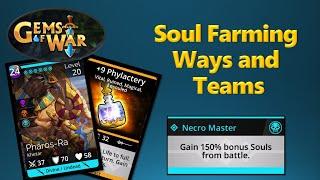 Soul Farming Ways and Teams | Gems of War 2020