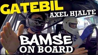 Bamse On Board - Axel Hjalte (Gatebil Mantorp 2014)