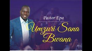 Pastor Epa - U mzuri sana Bwana | Lord, You are so good (Live) Official Gospel song 2021