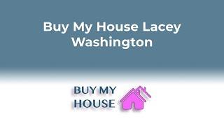 Buy My House Lacey WA | 833-700-2341