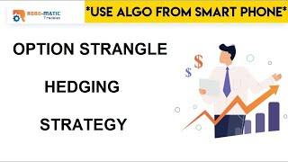 OPTION STRANGLE STRATEGY BY ROBO-MATIC