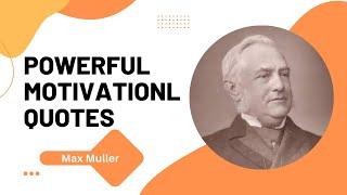 Max Muller-Powerful Motivational Quotes#shorts