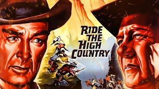 Ride the High Country (1962) Movie || Randolph Scott, Joel McCrea, Mariette || Review & Facts