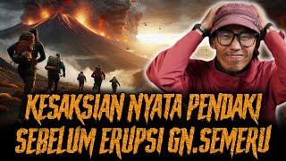 WOY ADA PENDAKI MENINGGAL !! KESAKSIAN NYATA PENDAKI DI GUNUNG SEMERU !!