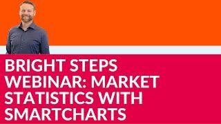 Bright Steps  Webinar: Market Statistics with SmartCharts | Bright MLS