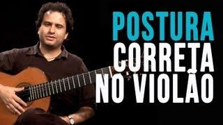 Postura Correta no Violão - Dicas de violão