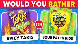 Would You Rather? Spicy VS Sour JUNK FOOD Edition ️