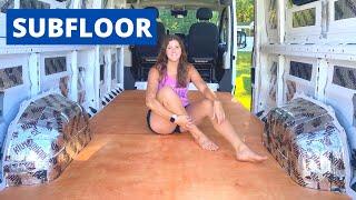 Install the PERFECT Subfloor | Ram ProMaster DIY Van Build Series 6 | Campervan Conversion