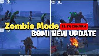 Bgmi 99.9% Confirm Zombie Mode | Zombie Mode Release Date | Bgmi New Update Survival Till Down Mode