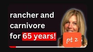 Carnivore 60 yrs White Haven Ranch ft Maggie White Dr Anthony Chaffee   pt 2