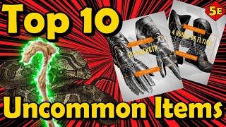 Top 10 Uncommon Magic Items in DnD 5E