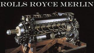 Rolls Royce Merlin - The Story Behind the Engine that Won the War