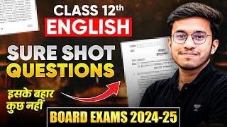 Class 12 - Board Exam 2024-25 | Sure Shot Questions | English  | Aditya Shivhare