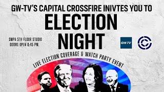 GW-TV's Capital Crossfire Election Night Coverage