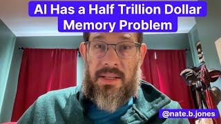 AI Has a Half Trillion Dollar Memory Problem