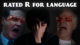 Rated R for Language | Thoughts on Profanity and the MPAA