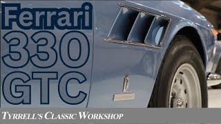 Ferrari 330 GTC- What makes this understated model so desirable? | Tyrrell's Classic Workshop