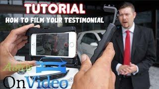 How to - Auto Dealership Customer Testimonial | Tutorial with Chad Dolbier