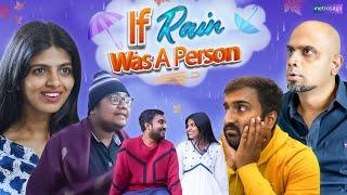 If Rain Was A Person | MetroSaga