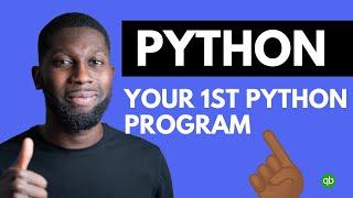 Your First Python Program | Python Tutorial #5