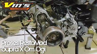 Restorasi Full Supra X Om Ogi | Vins Modified #vinsmodified  #restorasi