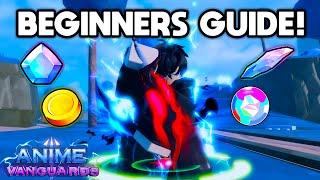 The ULTIMATE Anime Vanguards Beginner's Guide & Tips!