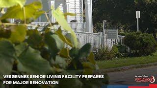 Vergennes senior living facility prepares for major renovation