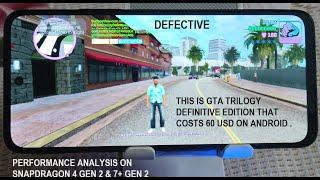 GTA Trilogy Definitive Edition Android Performance Analysis | Snapdragon 4 Gen 2 & 7+ Gen 2