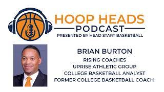 Brian Burton - Rising Coaches, All Access Network, & Former College Basketball Coach