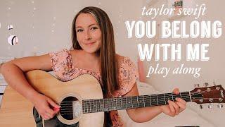 Taylor Swift You Belong With Me Guitar Play Along - Fearless (Taylor’s Version) // Nena Shelby