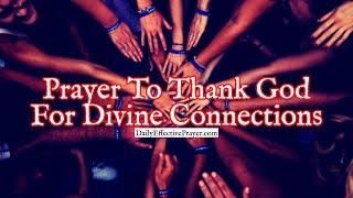 Prayer To Thank God For Divine Connections | Short Powerful Prayer