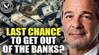 Last Chance To Get Out Of The Banks | Andy Schectman