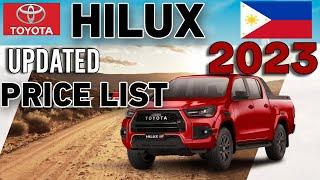 TOYOTA HILUX 2023 UPDATED PRICE LIST & SPECS PHILIPPINES