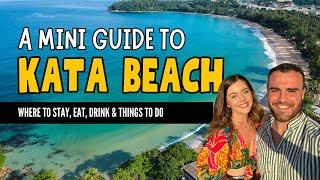 An Expat's Guide to Kata Beach, Phuket: Eat, Stay, Do