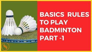 Basic Badminton Rules for Beginners | How to Play Badminton