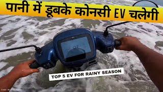 TOP 5 E2W FOR THIS RAINY SEASON | ELECTRIC SCOOTER