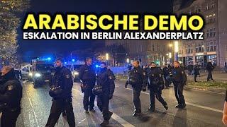 Eskalation auf Arabischen Demo!  Berlin Alexanderplatz